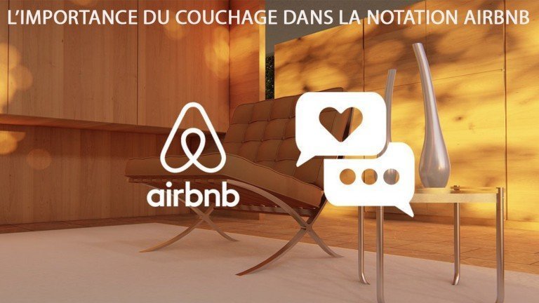 Avis AIRBNB: la place du couchage dans un récent sondage